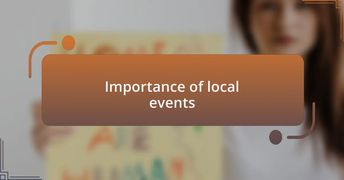 Importance of local events