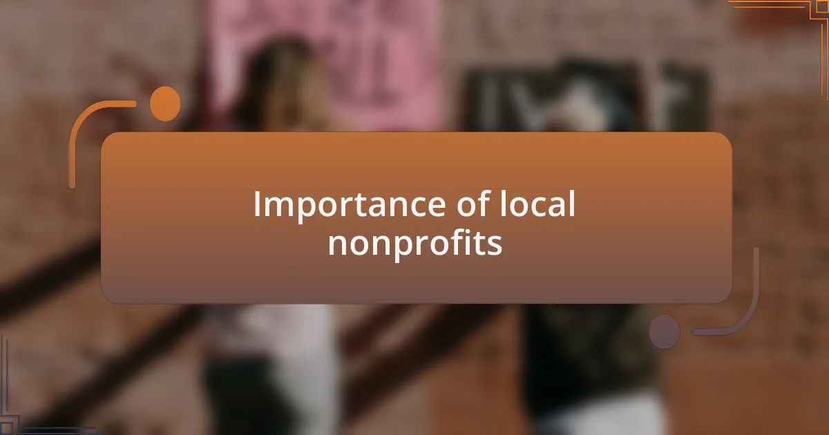 Importance of local nonprofits