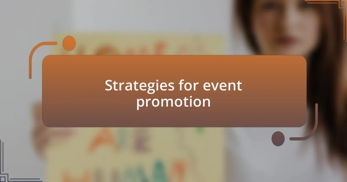 Strategies for event promotion
