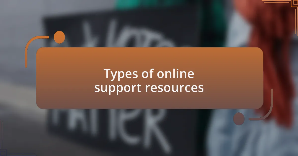 Types of online support resources